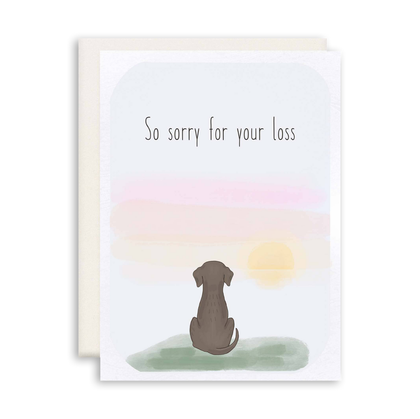 So Sorry For Your Loss | Thinking of You Greeting Card